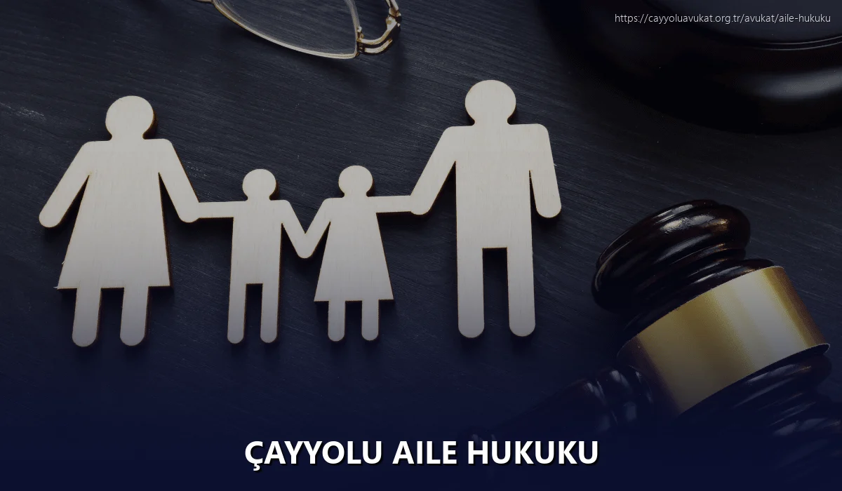 Çayyolu Aile Hukuku