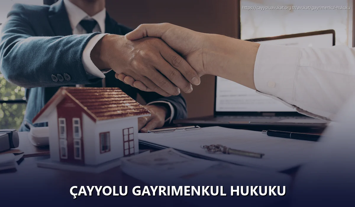 Çayyolu Gayrimenkul Hukuku