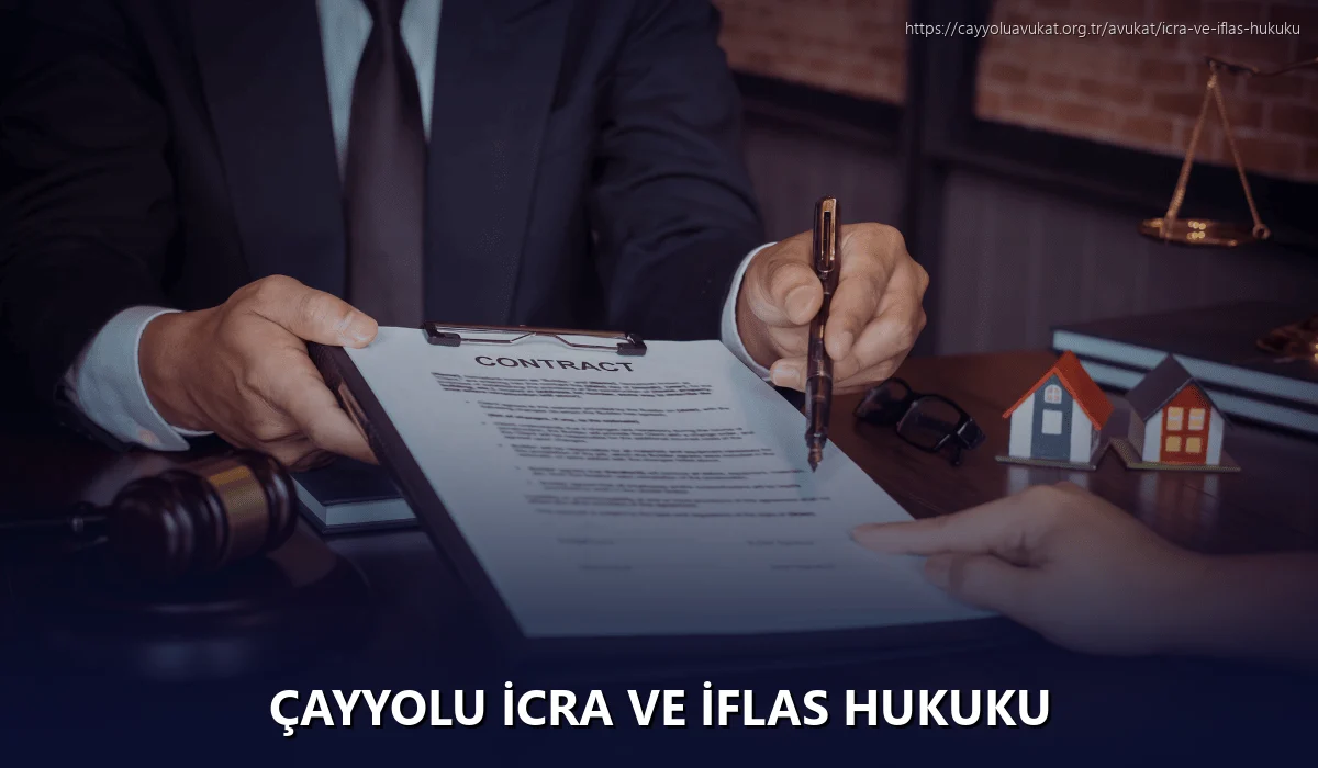 Çayyolu İcra ve İflas Hukuku