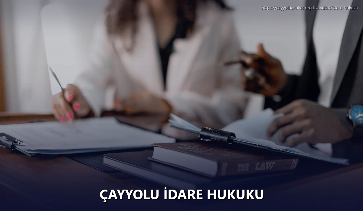 Çayyolu İdare Hukuku