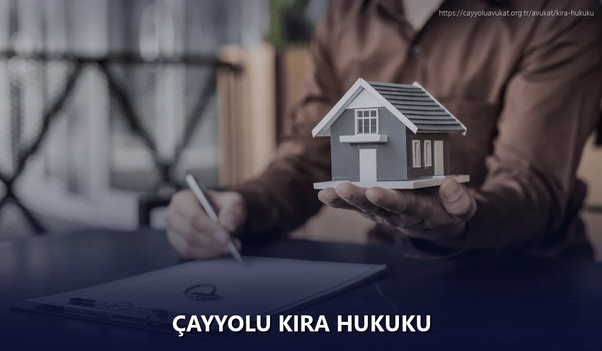 Çayyolu Kira Hukuku
