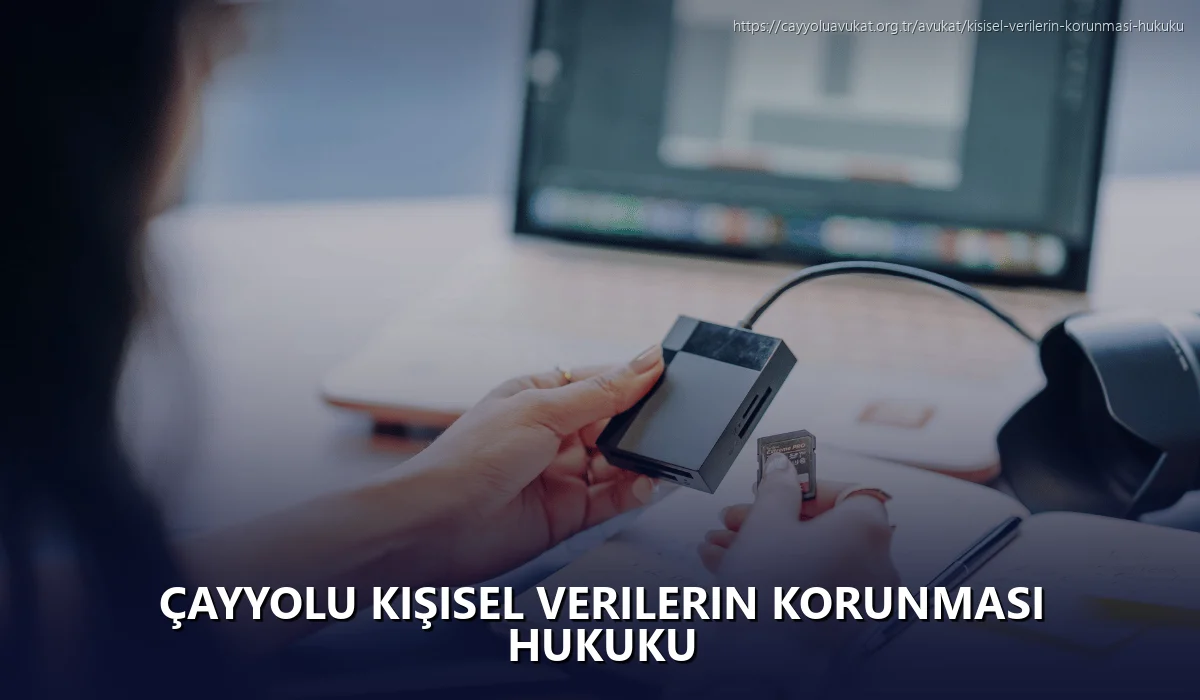 Çayyolu Kişisel Verilerin Korunması Hukuku